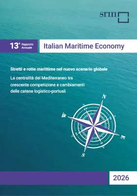 Italian Maritime Economy 2026. Stretti e rotte marittime nel nuovo scenario globale. La centralità del Mediterraneo tra crescente competizione e cambiamenti delle catene logistico-portuali